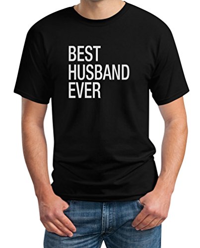 Best Husband Ever Ehemann Geschenk Hochzeit Geburtstag T-Shirt X-Large Schwarz -